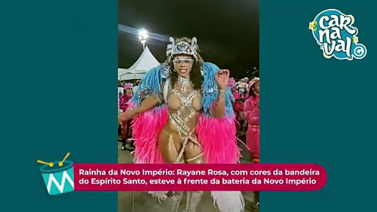 Rainha da Novo Império: Rayane Rosa, com cores...