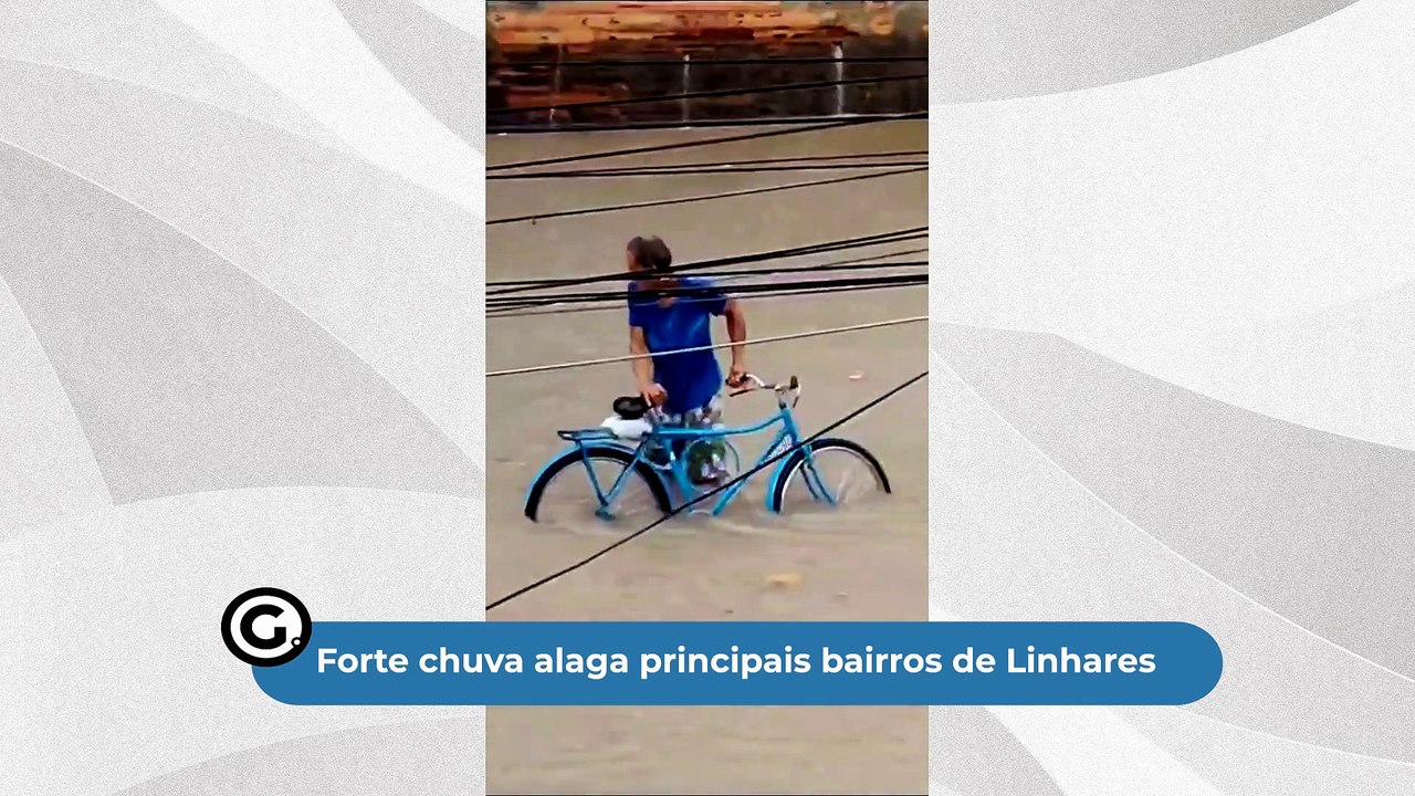 Forte chuva alaga principais bairros De Linhares