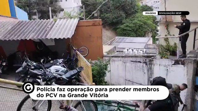 Polícia faz operação para prender membros do PCV na Grande Vitória