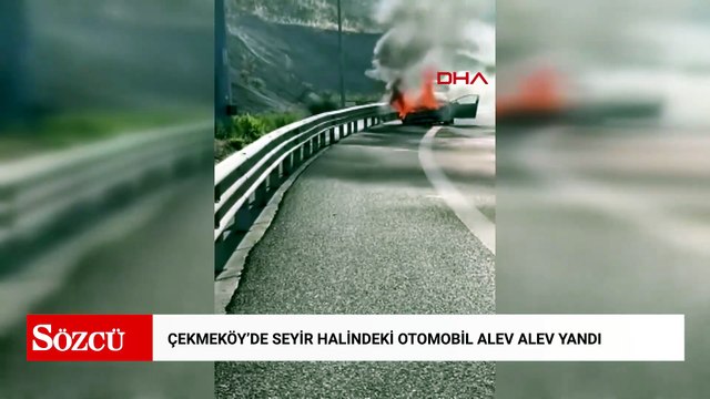 Çekmeköy'de seyir halindeki otomobil alev alev yandı