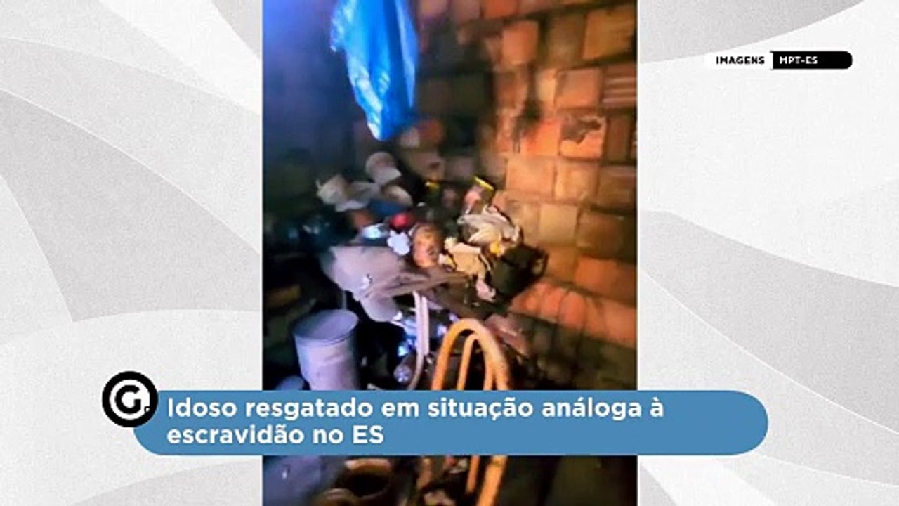 Idoso resgatado em situação análoga à escravidão no ES