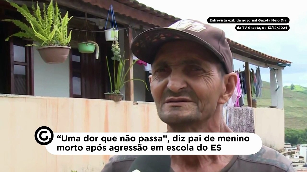 “Uma dor que não passa”, diz pai de menino morto após agressão em escola do ES