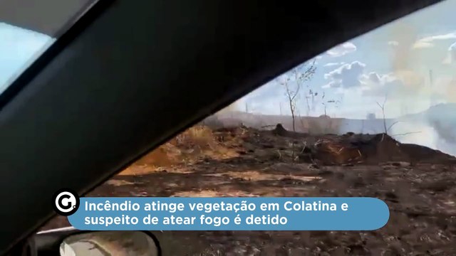 Incêndio atinge vegetação em Colatina e suspeito de atear fogo é detido