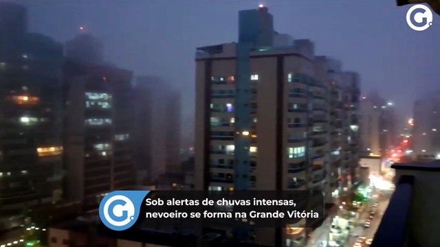Sob alertas de chuvas intensas, nevoeiro se forma na Grande Vitória