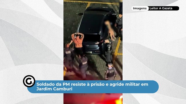 Soldado da PM resiste à prisão e agride militar em Jardim Camburi