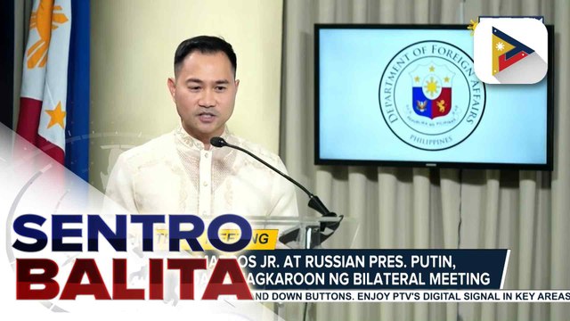 PBBM at Russian Pres. Putin, nakatakdang magkaroon ng bilateral meeting