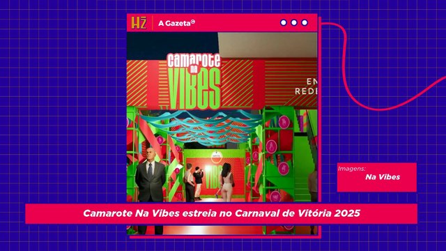 Camarote Na Vibes estreia no Carnaval de Vitória 2025