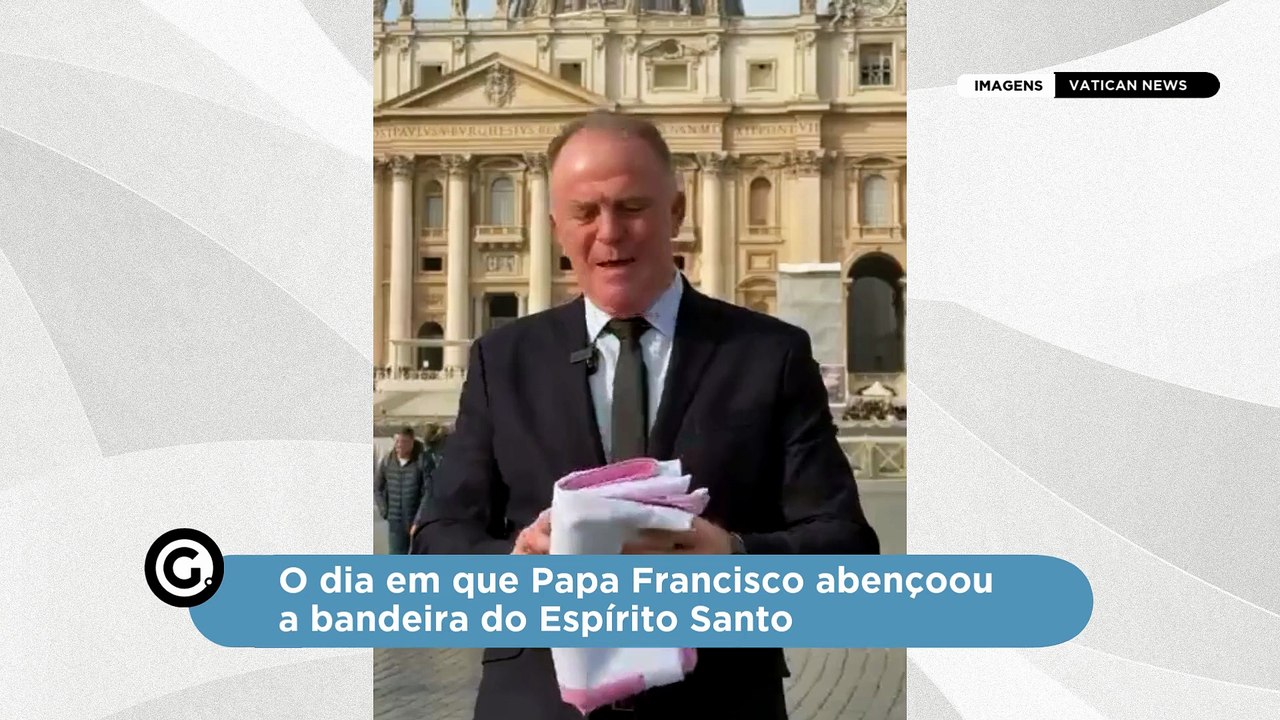 O dia em que Papa Francisco abençoou a bandeira do Espírito Santo