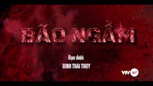Bão Ngầm - Tập 53 - HP Media