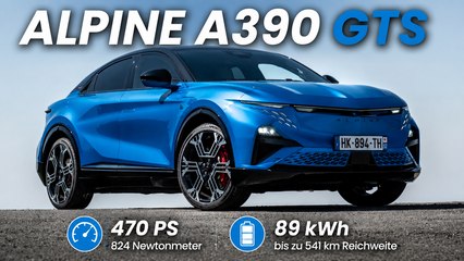 Alpine A390 GTS Alpine Vision Blue: 470 PS Elektro-Fastback