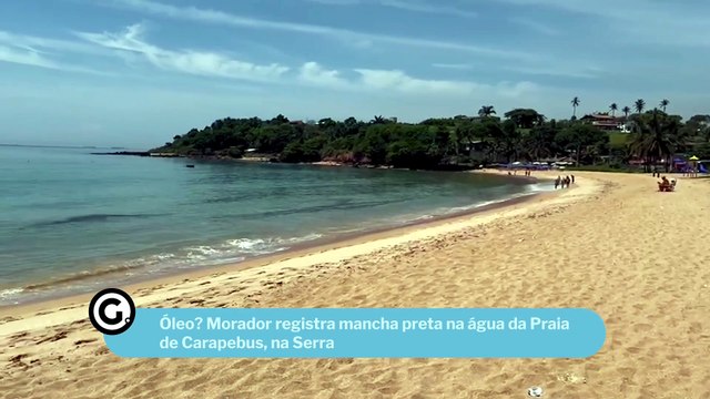 Óleo? Moradora registra mancha preta na água da Praia de Carapebus, na Serra