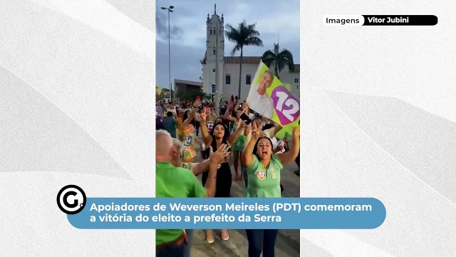 Apoiadores de Weverson Meireles (PDT) comemoram a vitória do eleito a prefeito da Serra