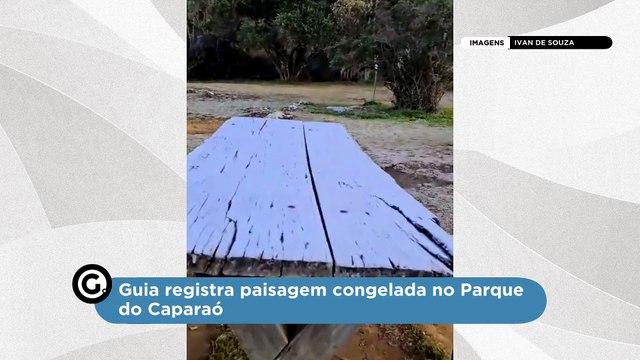 Guia registra paisagem congelada no Parque do Caparaó