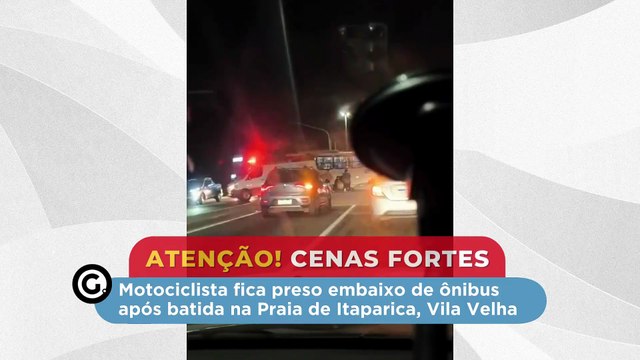 Motociclista fica preso embaixo de ônibus após batida na Praia de Itaparica, Vila Velha