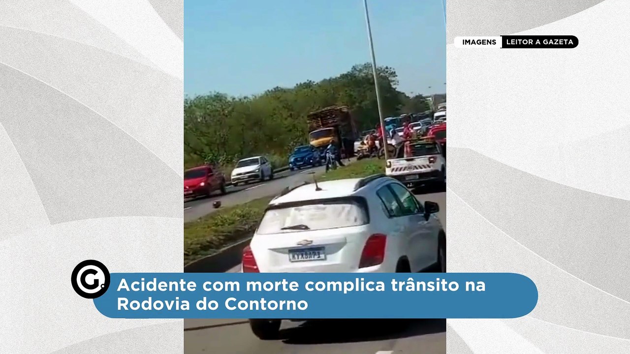Acidente com morte complica trânsito na Rodovia do Contorno