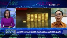 [FULL] Harga Emas Dunia Menguat Usai Trump Umumkan AS-Iran Sepakat Damai | KOMPAS BISNIS