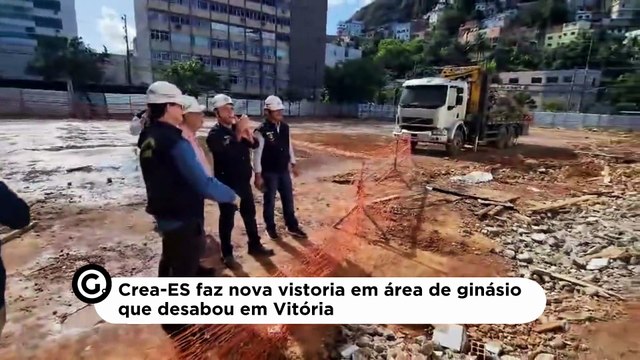 Crea-ES faz nova vistoria em área de ginásio que desabou em Vitória