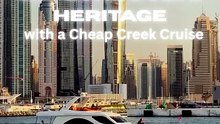 Explore Dubai Heritage with a Cheap Creek Cruise 2026