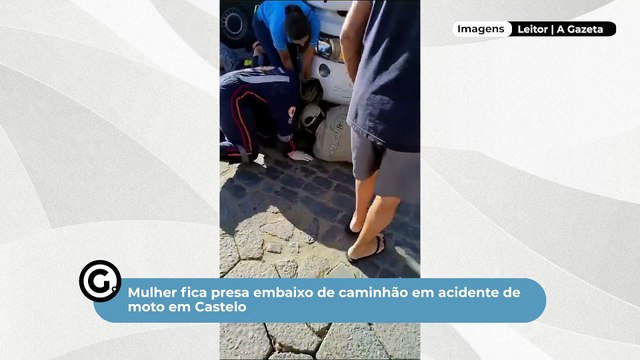 Mulher fica presa embaixo de caminhão em acidente de moto em Castelo