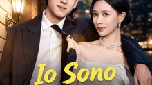 Io Sono la Cattiva | Serie Completa | Short Drama Italiano