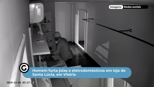 Homem furta joias e eletrodomésticos em loja de Santa Lúcia, em Vitória