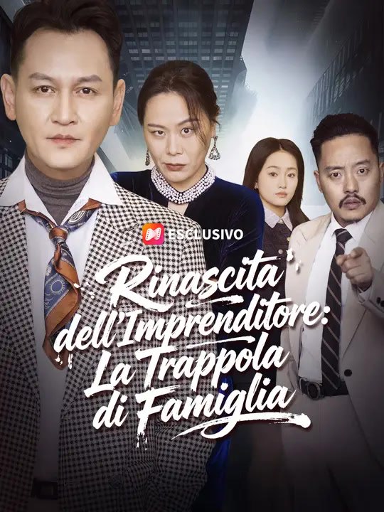 Rinascita dell'Imprenditore: La Trappola di Famiglia | Serie Completa | Short Drama Italiano