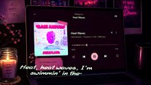 Heat Waves By Glass Animals