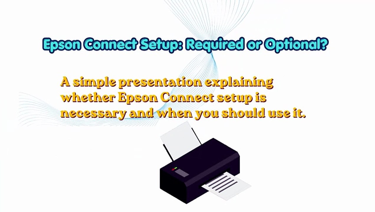 Epson Connect Setup Required or Optional