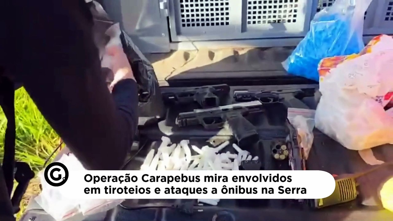 Operação Carapebus mira envolvidos em tiroteios e ataques a ônibus na Serra