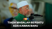 ‘Move forward’, PAS Johor tiada masalah Bersatu ada kawan baharu