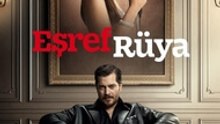 Eşref Rüya (El Mejor Sueno) - Episode 30