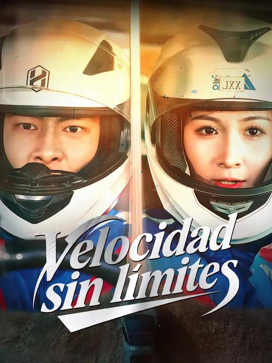 Velocidad sin límites | Serie Completa | Short Drama Español