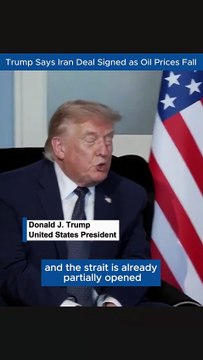 Trump Announces Signed Iran Agreement and Reopening of Strait of Hormuz