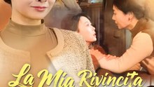 La Mia Rivincita a Sessant'anni | Serie Completa | Short Drama Italiano