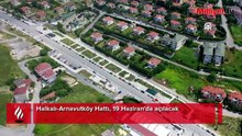 Halkalı-Arnavutköy metro hattı açılış tarihi belli oldu