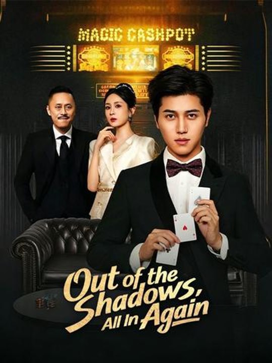 Out of the Shadows All In Again- Full Drama Movie English Sub
