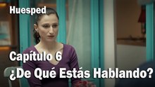 ¿De Qué Estás Hablando ? -  Huesped