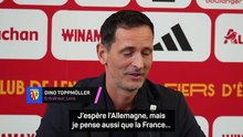 Toppmöller : “Pour gagner la Coupe du monde, il faut battre la France”