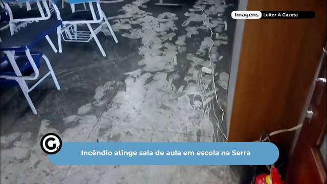 Incêndio atinge sala de aula em escola na Serra