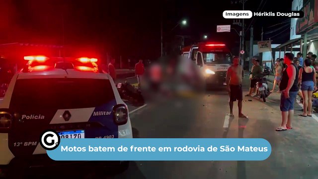 Motos batem de frente em rodovia de São Mateus