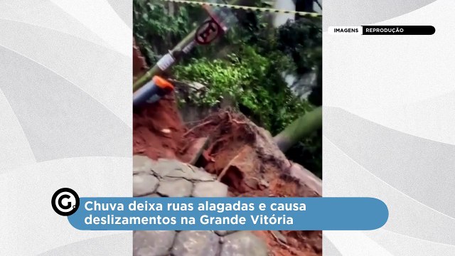 Chuva deixa ruas alagadas e causa deslizamentos na Grande Vitória