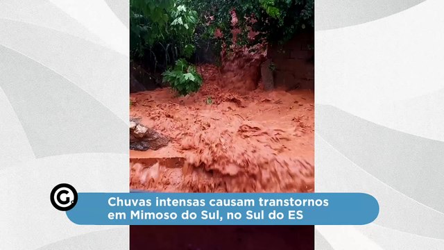 Chuvas intensas causam transtornos em Mimoso do Sul, no Sul do ES