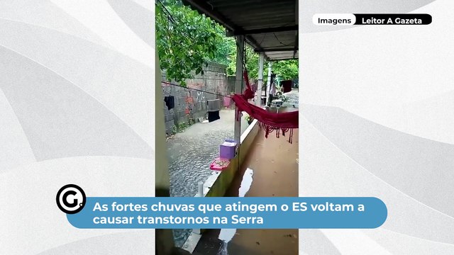 As fortes chuvas que atingem o ES voltam a causar transtornos na Serra
