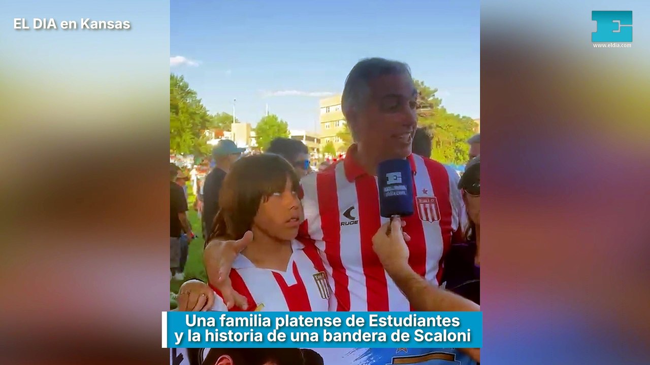 Una familia platense de Estudiantes y la historia de una bandera de Scaloni