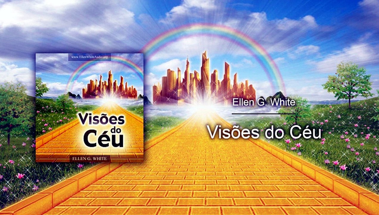 ViC-04 - O Povo de Deus é Liberto (Visões do Céu)