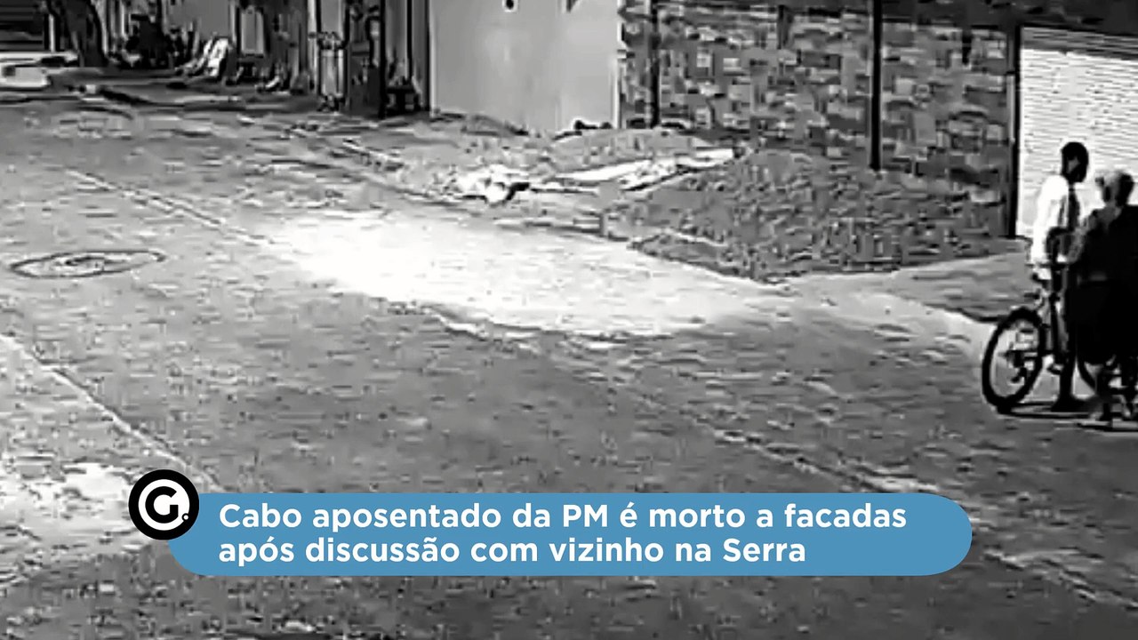 Cabo aposentado da PM é morto a facadas após discussão com vizinho na Serra