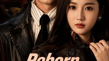 Reborn, Not Yours - Full Episode (ENGSUB) | Revenge Romance, Female Empowerment, Short Drama #ARS