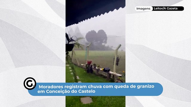 Moradores registram chuva com queda de granizo em Conceição do Castelo