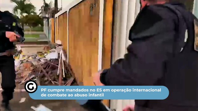 PF cumpre mandados no ES em operação internacional de combate ao abuso infantil