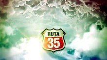 RUTA 35 - cap.23 "Extraditado"